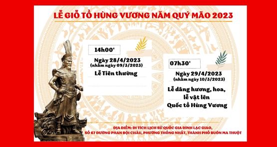 HƯỚNG TỚI NGÀY GIỖ TỔ HÙNG VƯƠNG 10/3  NĂM QUÝ MÃO 2023