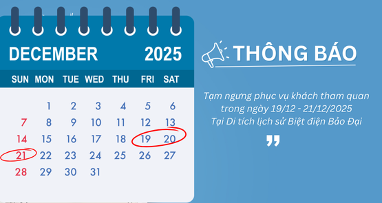 THÔNG BÁO TẠM NGƯNG PHỤC VỤ KHÁCH THAM QUAN TẠI DI TÍCH LỊCH SỬ BIỆT ĐIỆN BẢO ĐẠI