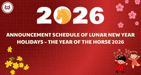 ANNOUNCEMENT SCHEDULE OF LUNAR NEW YEAR HOLIDAYS – THE YEAR OF THE HORSE 2026