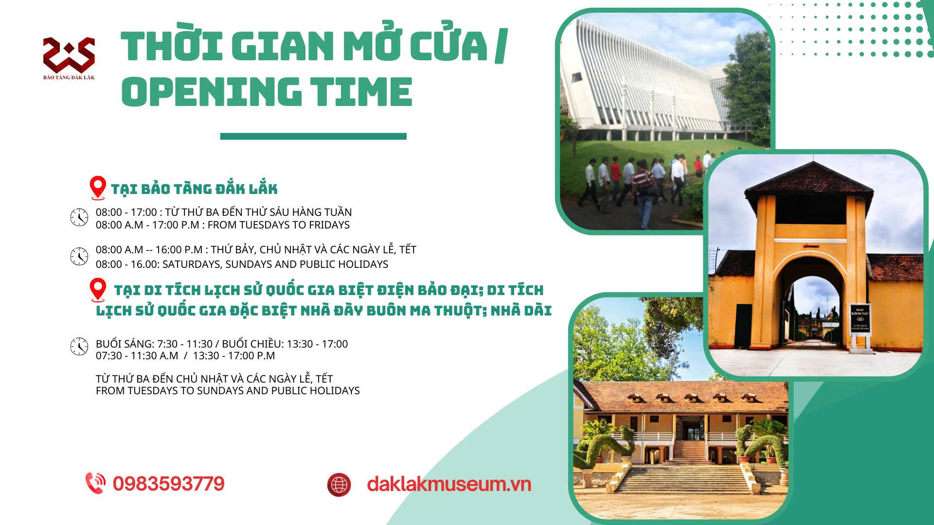 THỜI GIAN MỞ CỬA TẠI BẢO TÀNG ĐẮK LẮK, CÁC DI TÍCH VÀ NHÀ DÀI
