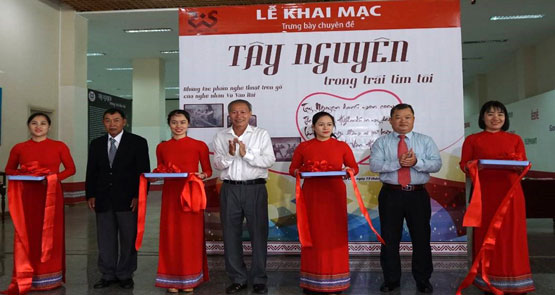 Khai mạc Trưng bày chuyên đề “Tây Nguyên trong trái tim tôi”