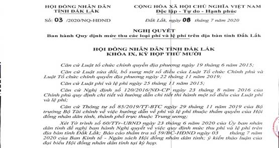 NGHỊ QUYẾT SỐ 03/2020/NQ-HĐND NGÀY 08/7/2020 CỦA HỘI ĐỒNG NHÂN DÂN TỈNH BAN HÀNH QUY ĐỊNH MỨC THU CÁC LOẠI PHÍ VÀ LỆ PHÍ TRÊN ĐỊA BÀN TỈNH ĐẮK LẮK