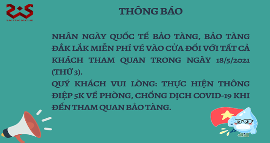 MIỄN VÉ VÀO CỬA ĐỐI VỚI TẤT CẢ KHÁCH THAM QUAN NHÂN NGÀY QUỐC TẾ BẢO TÀNG 18/5/2021