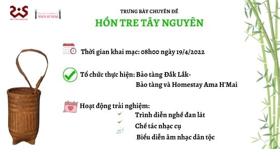 TRƯNG BÀY CHUYÊN ĐỀ “HỒN TRE TÂY NGUYÊN”  VÀ CÁC HOẠT ĐỘNG TRẢI NGHIỆM  PHỤC VỤ KHÁCH THAM QUAN 